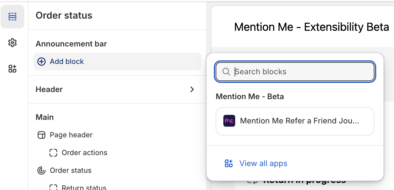 Select Mention Me block for Order Status page